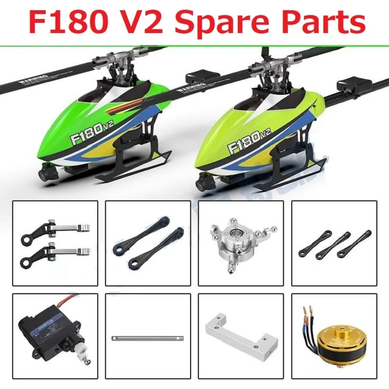 

YU XIANG F180 V2 RC Helicopter Spare Parts Canopy Blade Skid Landing Main Shaft Motor ESC Servo Swashplate Rotor Clip F180V2