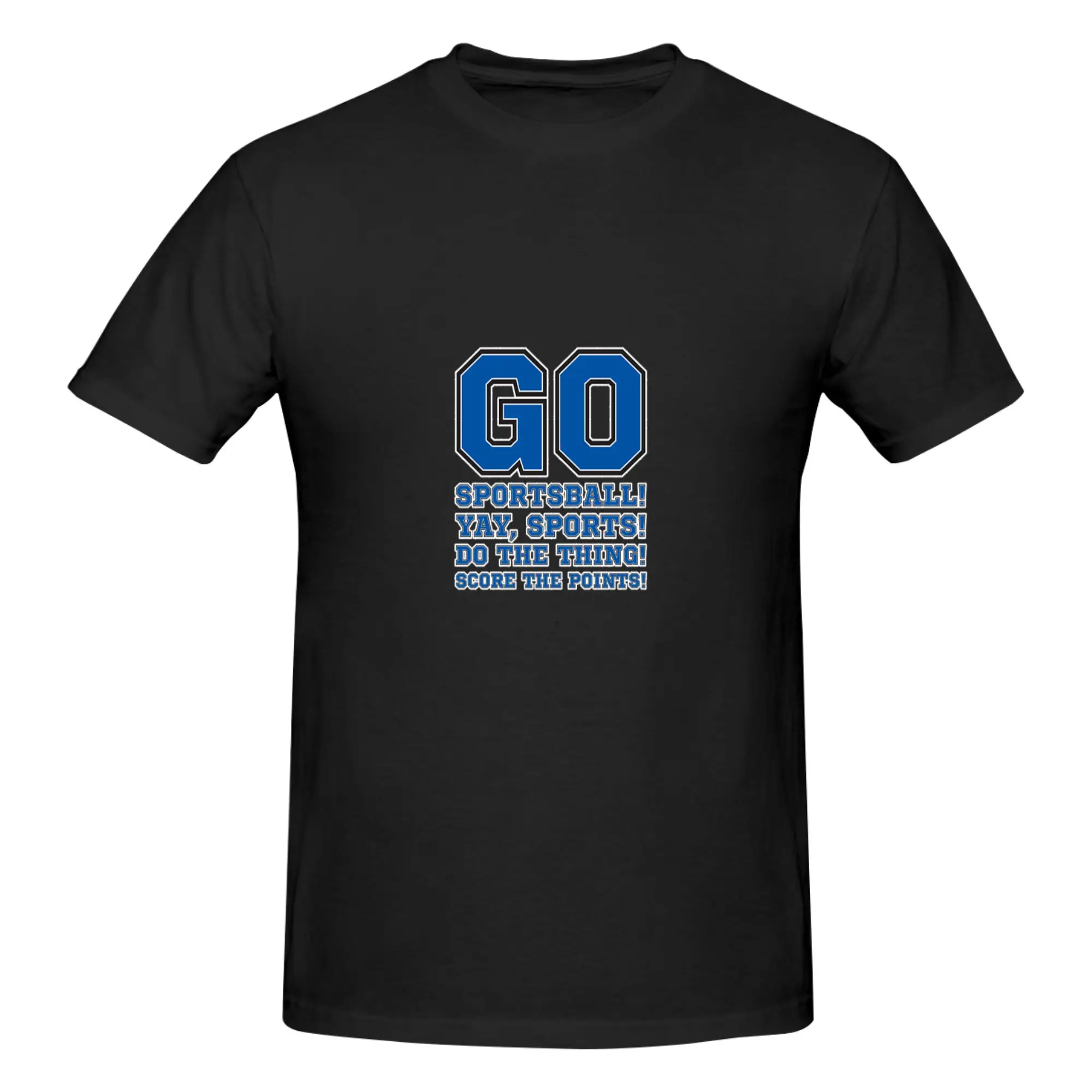 Funny Go Sportsball! Yay Sports! Do The Thing! Score The Points!  Men's Printed T-Shirt Unisex T shirtSport Women