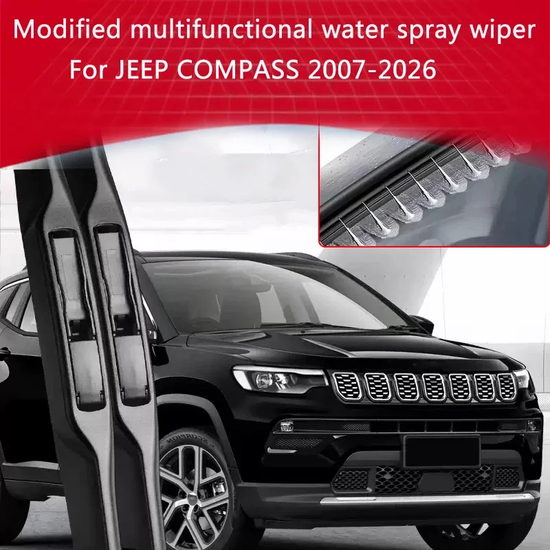 For JEEP COMPASS 2007-2026 Car Modify Front Windshield Water Spray Wiper Blades Upgrade Wet Arm Cleaning Wiper Auto Accessory