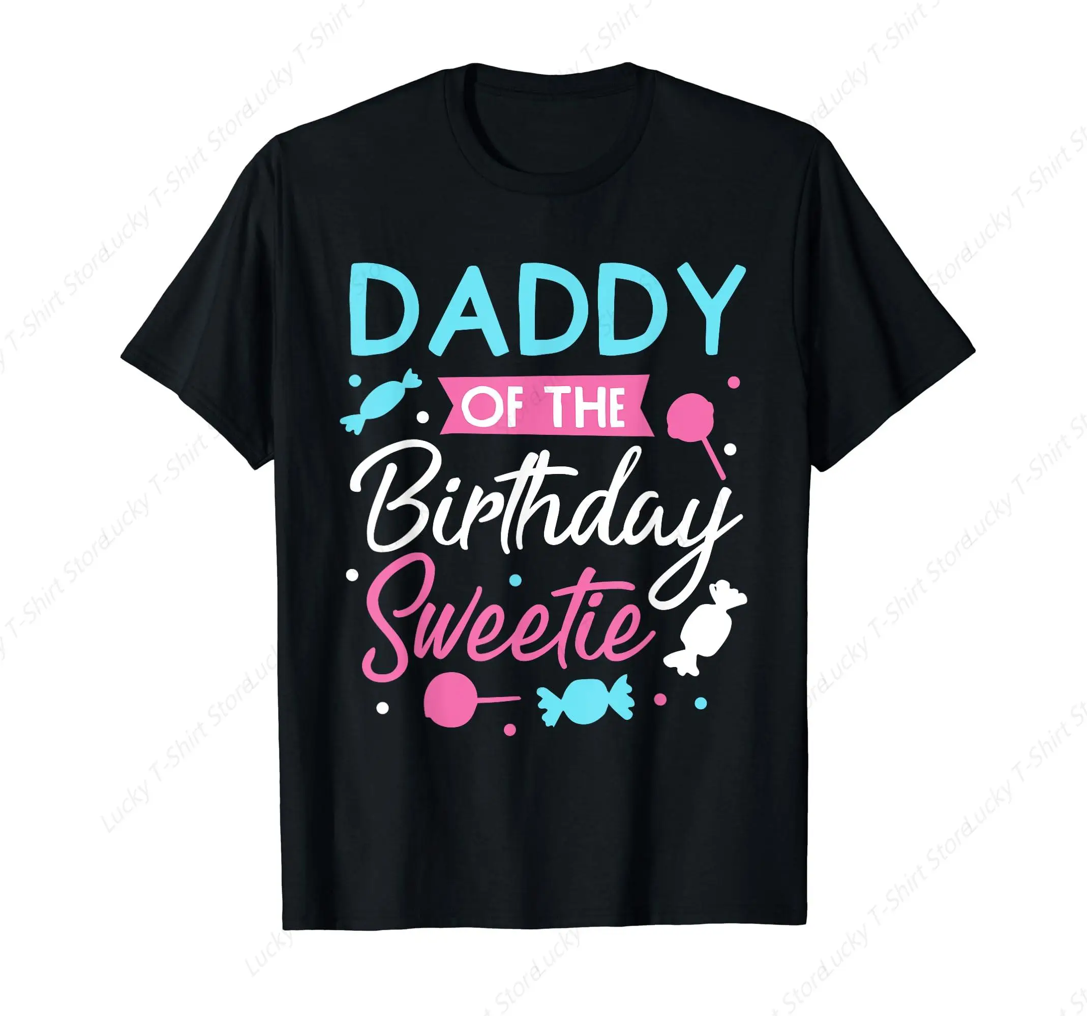 Daddy Of The Birthday Sweetie Candy Lollipop Bday Party Dad T-Shirt