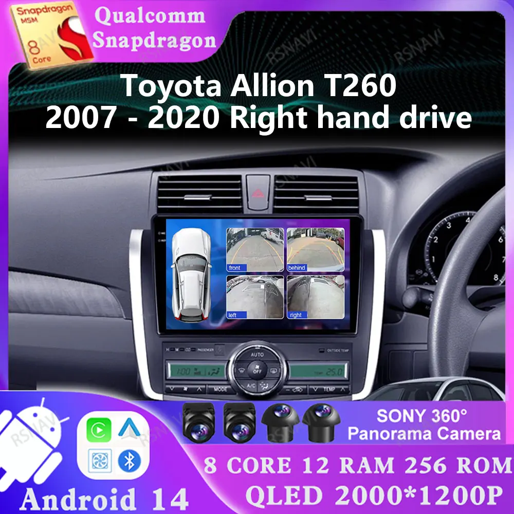 

Android 14 For Toyota Allion T260 2007 - 2020 Right Hand Drive Stereo DVD Multimedia 2 DIN Head Unit Qualcomm Navigation 4G LTE