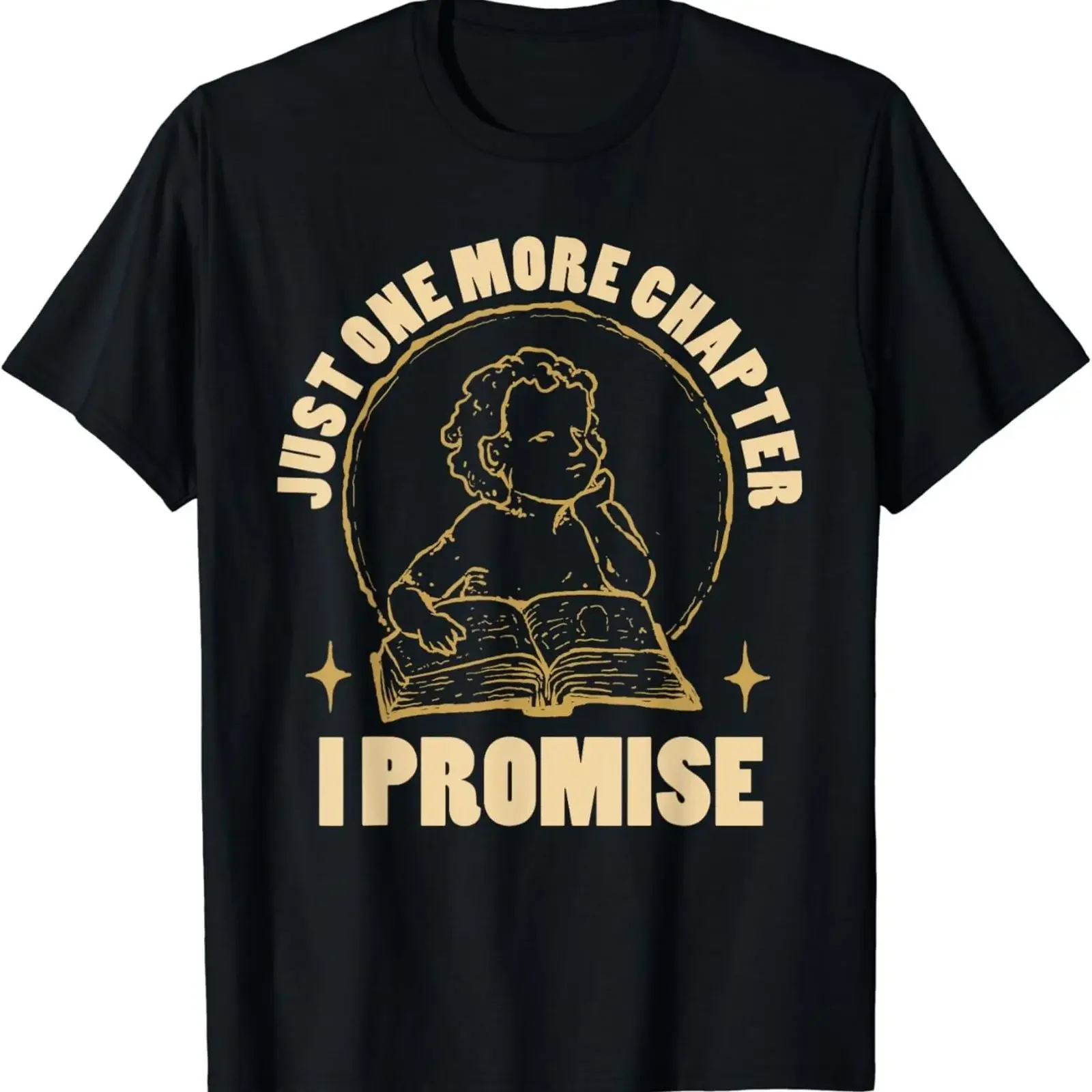 Funny Just One More Chapter I Promise Reading T Shirt vintage Washed Slightly streetwear Stylish Stretched Casual Soft