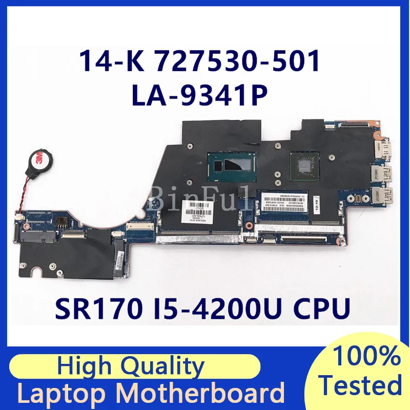 

727530-001 727530-501 727530-601 Mainboard For 14-K Laptop Motherboard VGU00 LA-9314P With SR170 I5-4200U CPU 100%Full Tested OK