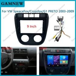 9 Inch Car Fascia Frame Adapter Canbus Box Decoder Android Radio Dash Fitting Panel Kit For VW SpaceFox /Crossfox/G1 PRETO 2003+