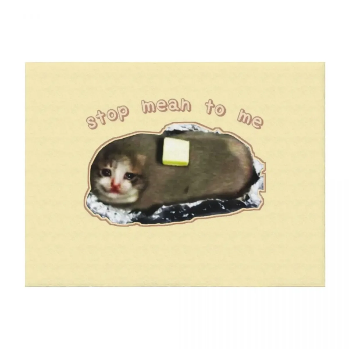 

stop mean to me Cyring Cat Meme - Baked Potato Edition Throw Blanket christmas decoration Furrys wednesday Soft Big Blankets