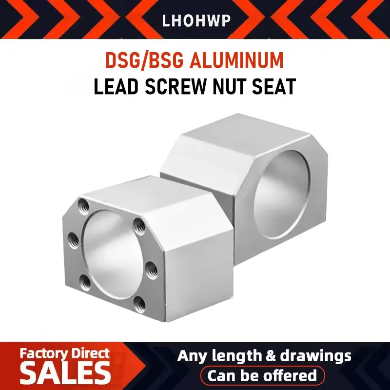 

DSG12H/16H/20H/25H/32H/40H BSG1616/2020/2525/3232 Mount Bracket CNC Parts Ballscrew Nut Housing Fits For SFU2005 /2004/2010