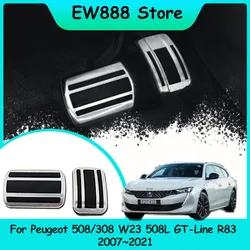 For Peugeot 508/308 W23 508L GT-Line R83 2007~2021 2019 2020 Stainless Car Foot Pedals Rest Accelerator Tray Part Accessories.