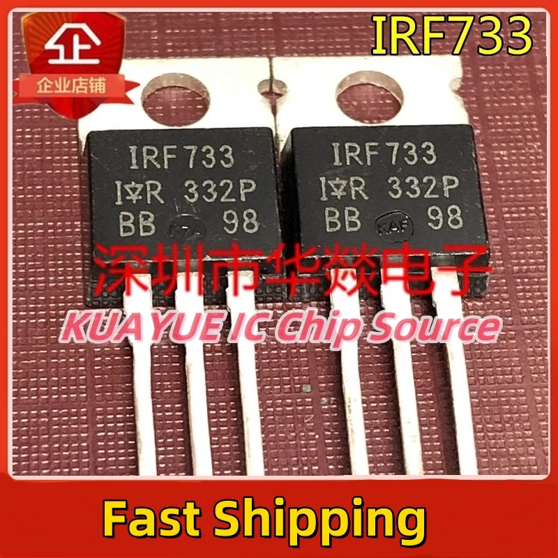 10PCS-30PCS/ IRF733  TO-220  350V  5.5A  Fast Shipping Quality Guarantee