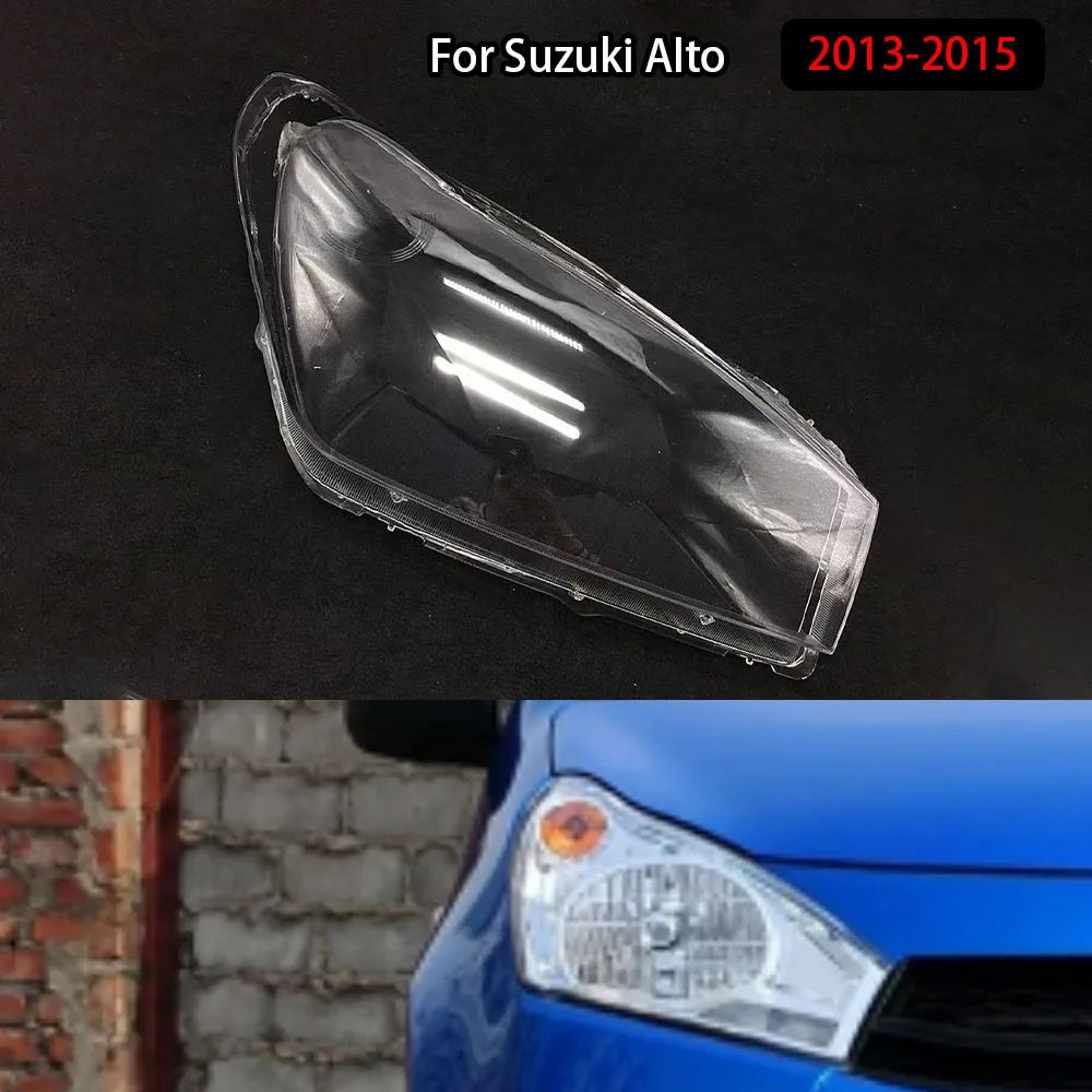 

For Suzuki Alto 2013-2015 Car Front Headlight Lens Cover Auto Shell Headlamp Lampshade glass Lampcover Head lamp light cover