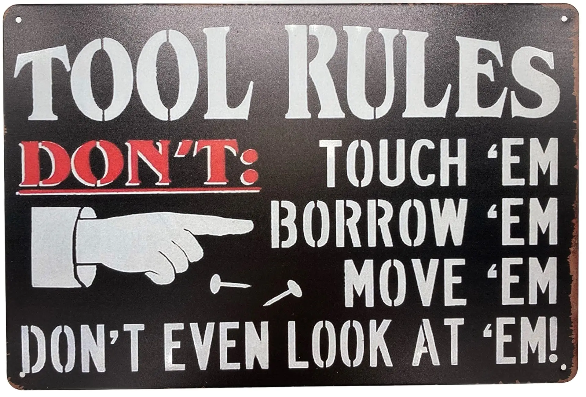 Tin Sign | Metal Wall Decor | Tool Rules Don'ts 8 x 12 in | Fun Decorative Poster Plaque for Home Garage Man Cave Room Bars sign