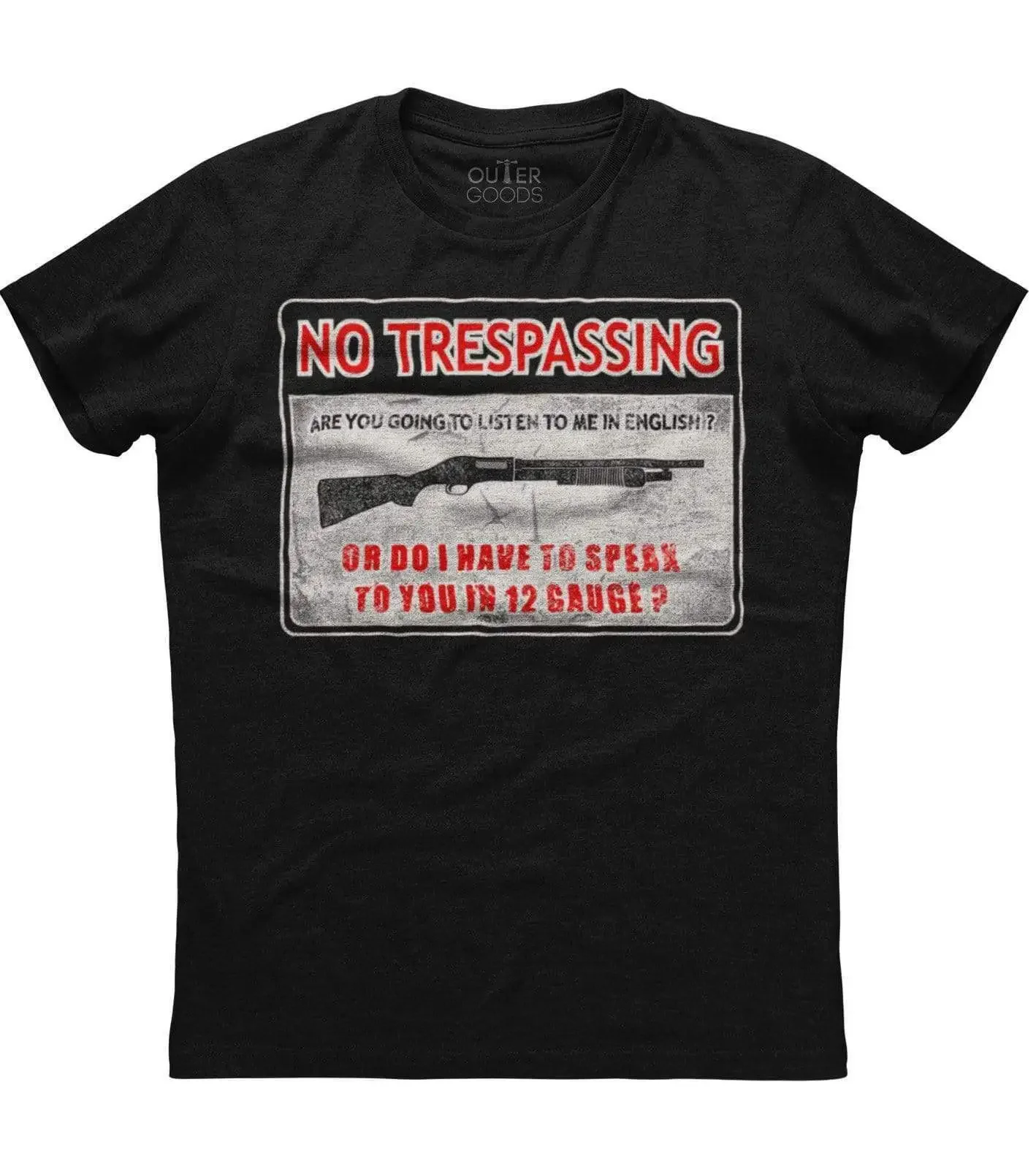 No Trespassing. Creative Gun Warning Sign Printed Patriotic T-Shirt. Summer Cotton O-Neck Short Sleeve Mens T Shirt New S-3XL