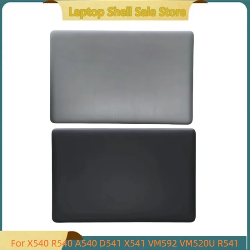 New laptop For X540 R540 A540 D541 X541 VM592 VM520U R541 Rear Lid Lcd Back Cover Top Case A shell