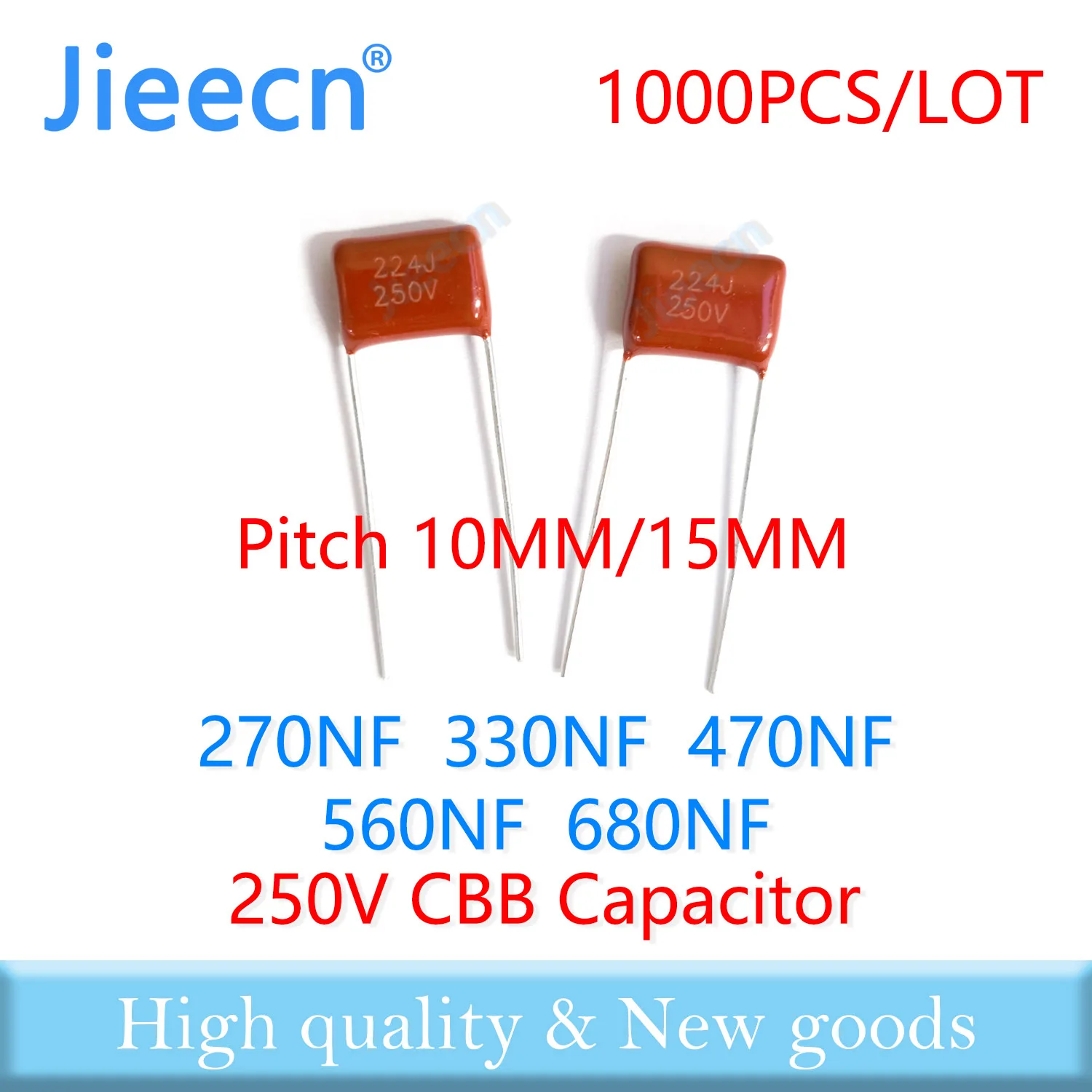

1000PCS 10MM 15MM 250V 270NF 330NF 470NF 560NF 680NF 274J 334J 474J 564J 684J CBB Polypropylene Film Capacitor 274K 334K 474K