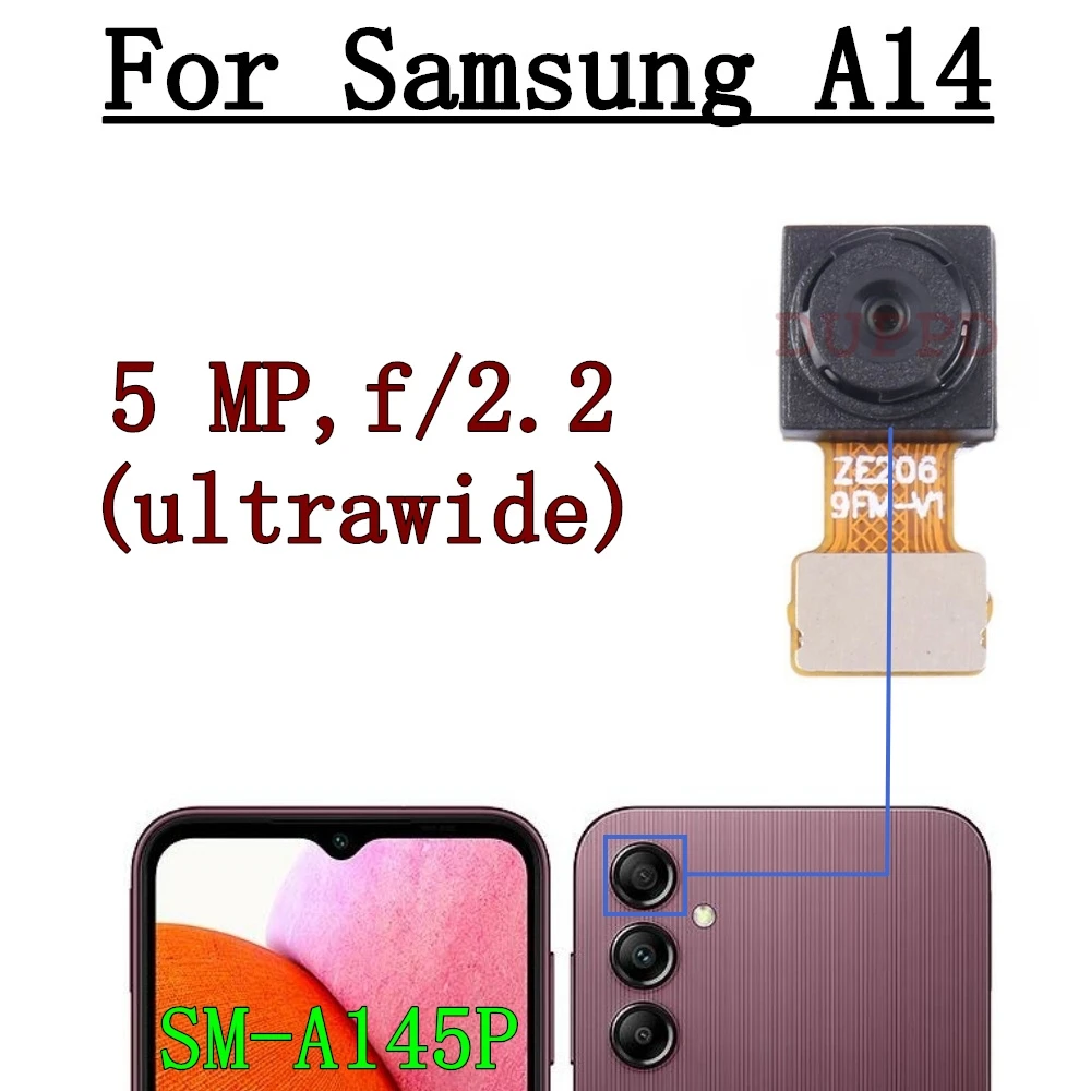 Front Rear Camera For Samsung Galaxy A14 4G SM-A145P Wide Macro Main Back Camera Module Backside View Replacement Spare Parts