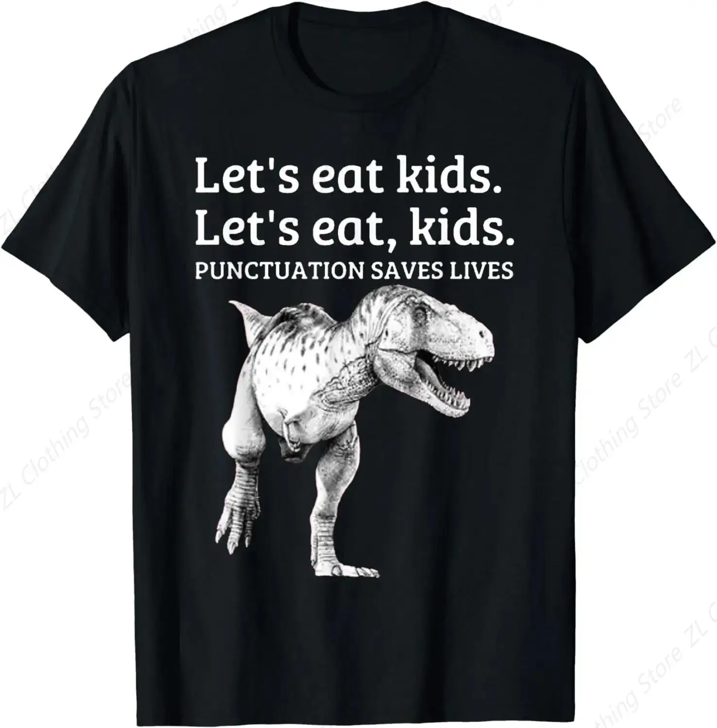 Funny Let's Eat Kids Punctuation Saves Lives Gramar T Shirt T-Shirt