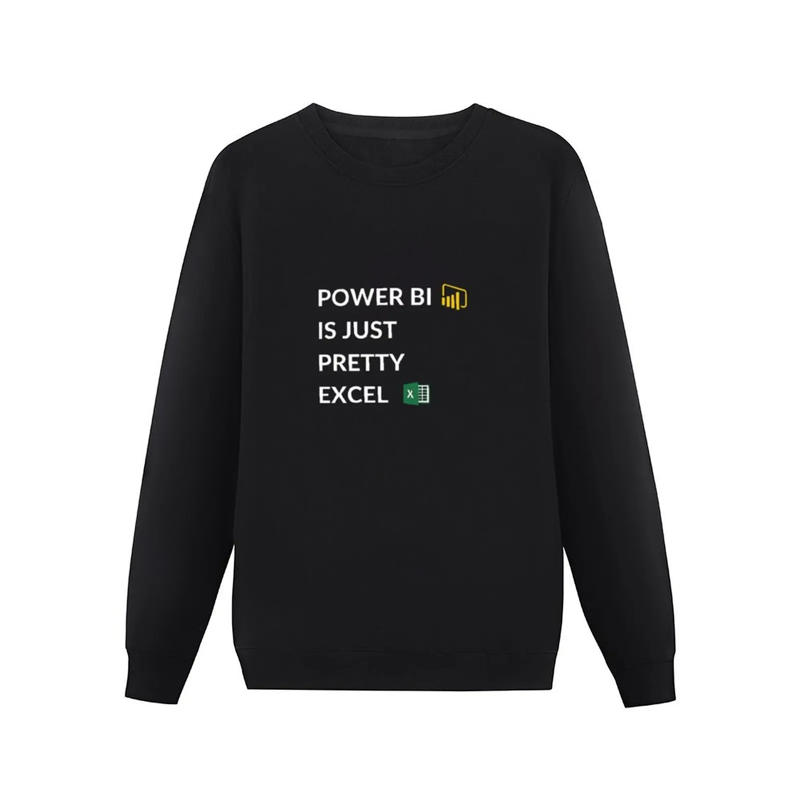 EXCEL VS. POWER BI MICROSOFT OFFICE Pullover Hoodie clothes for men sweatshirt for men