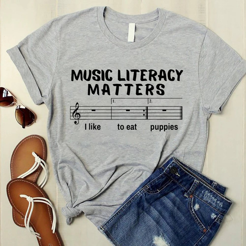 Music Literacy Matters I Like To Eat Puppies T Shirt Musicians Music Teachers Gift Funny Top Tees