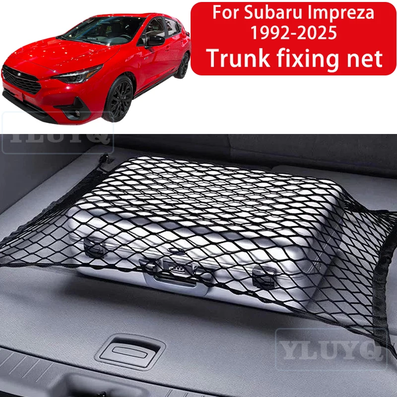

For Subaru Impreza 1992-2025 Trunk Net Pocket Elastic Nylon Non-Slip Fixed Net Trunk Storage Car Interior Accessories