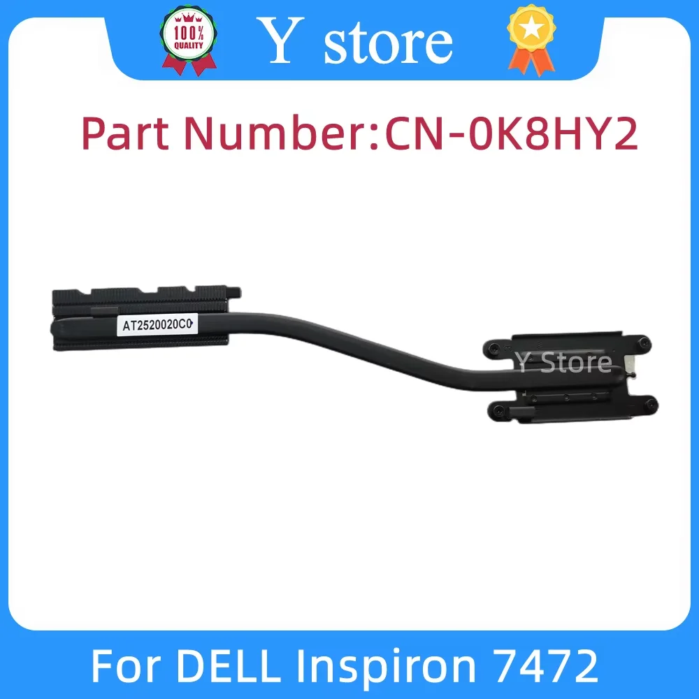 

Y Store новый оригинальный радиатор для Dell Inspiron 7472, охлаждающий радиатор, медная трубка 0K8HY2 K8HY2 CN-0K8HY2, быстрая доставка