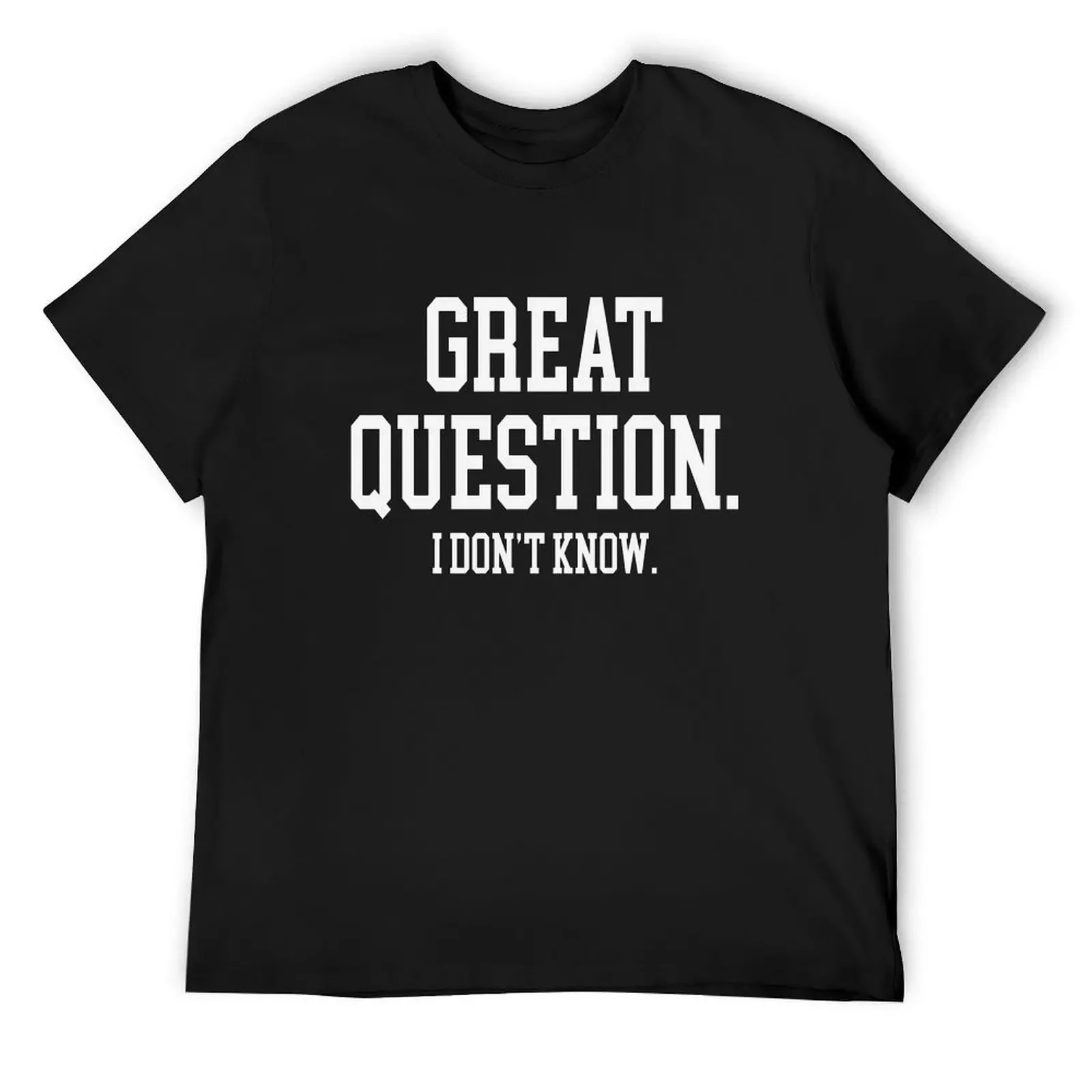 Exactly Right Merch Great Question T-Shirt graphics plain vintage mens fashion