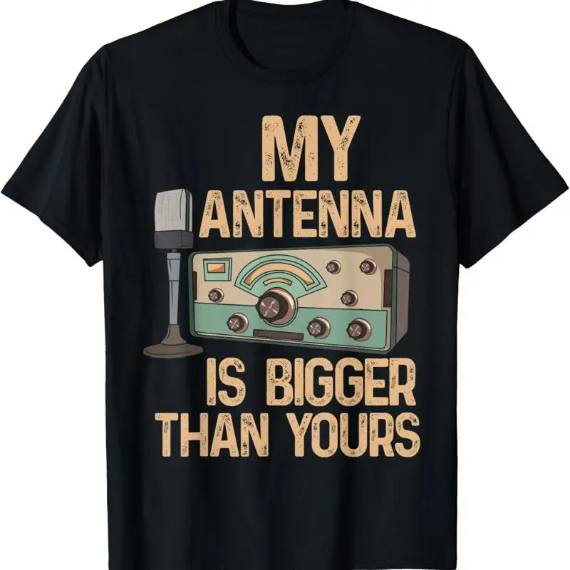 Pride Ham Radio Operator My Antenna Isn Bigger Than Yours T Shirt