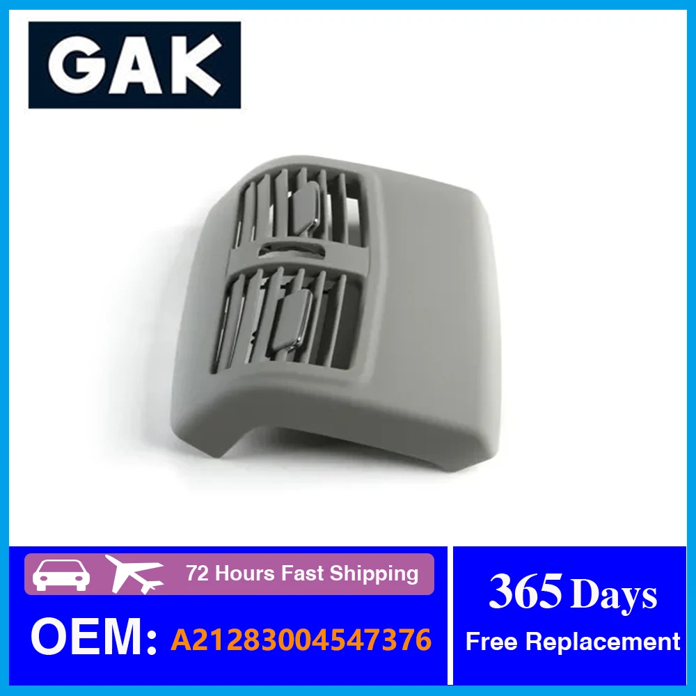 

GAK Brand Rear Grey Center Console Air Outlet Vent Grill Cover #21283004547376 Fit For Mercedes W212 2009-2016 Replacement Parts