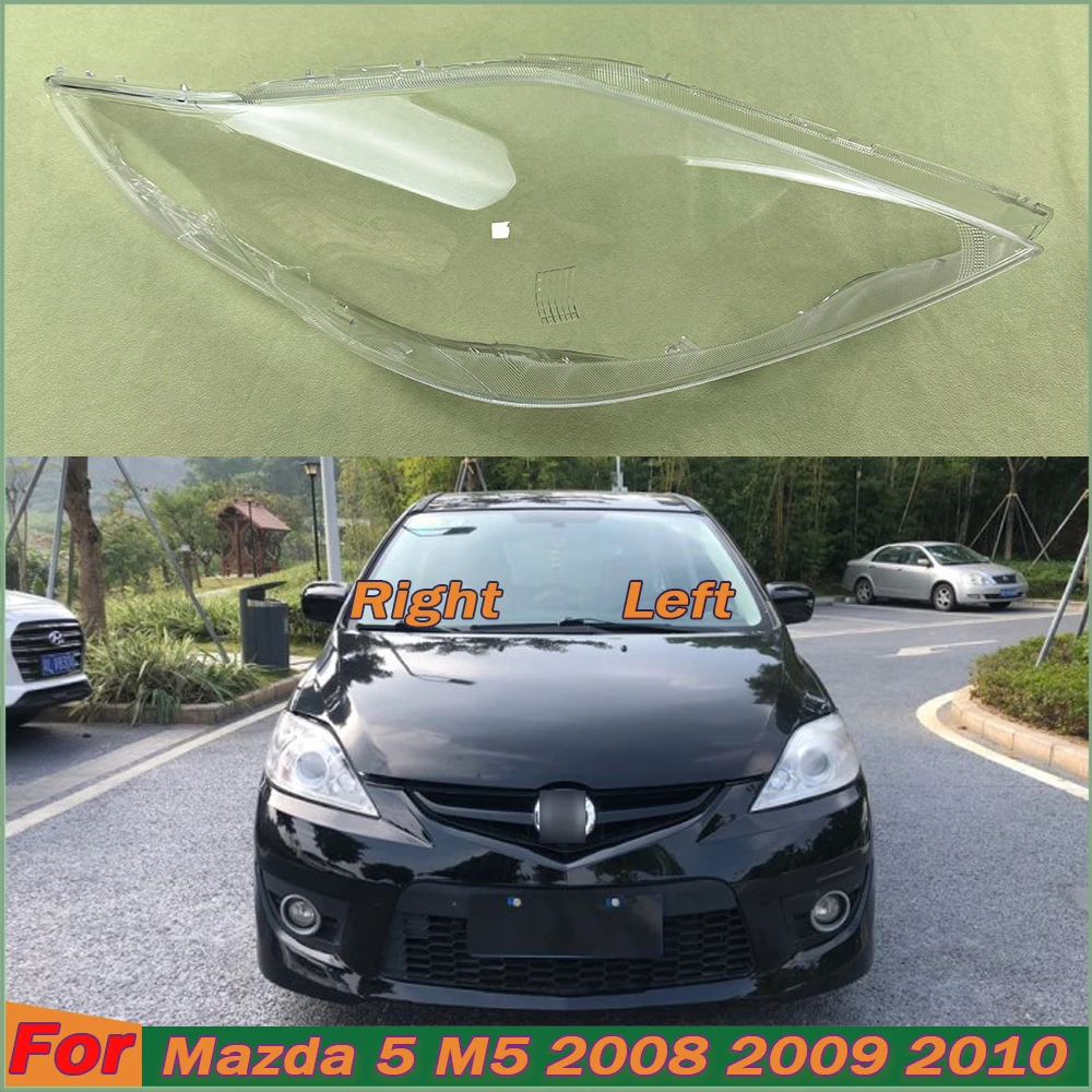 

Headlight Shell Lens Auto Replacement Parts For Mazda 5 M5 2008 2009 2010 Front Headlamp Cover Transparent Mask Lamp Shade