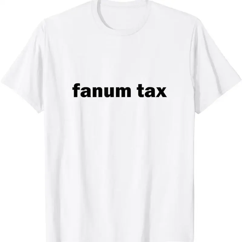 T-shirt Fanum Tax Funny Viral Influencer Slang Brain Rot Words