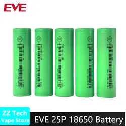 Original EVE 25P INR 18650 Battery 2500mAh Capacity 30A 3.6V High-power Rechargeable Lithium-ion Battery Cell For Battery Pack