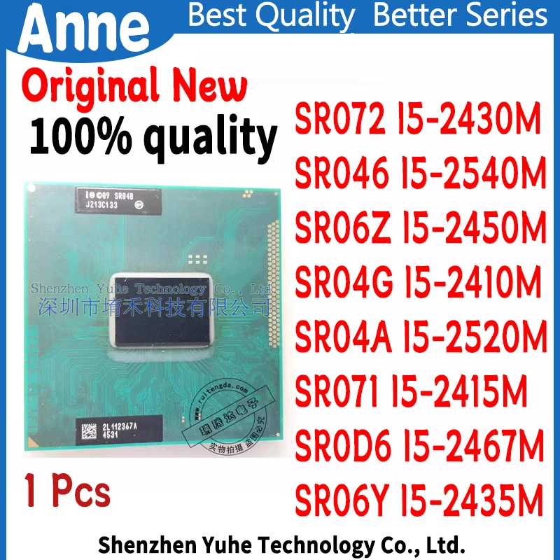 New SR046 I5-2540M SR06Z I5-2450M SR04G I5-2410M SR04A I5-2520M SR071 I5-2415M SR072 I5-2430M SR0D6 I5-2467M SR06Y I5-2435M BGA