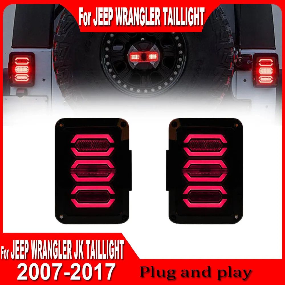 pair Styling for Jeep Wrangler JK Taillight 2007-2017 Wrangler Tail Light Rear DRL Fog Brake Reversing Turn Signal Plug and play