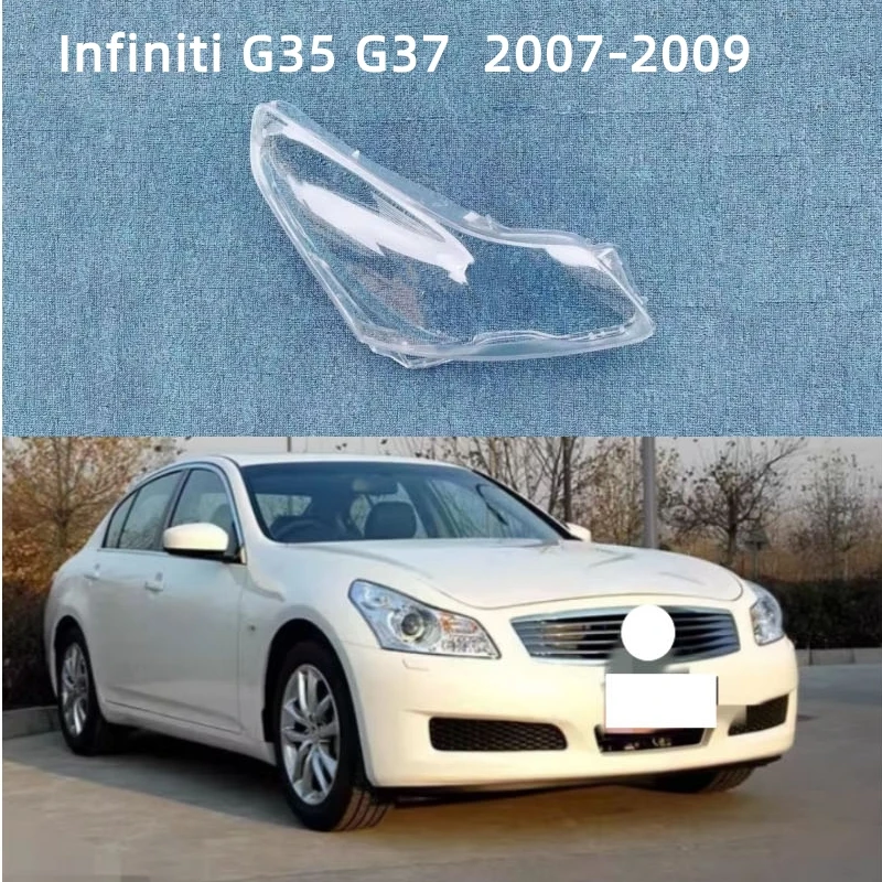 

For Infiniti G35 G37 2007 2008 2009 Headlight Shell Headlight Cover Headlamp Lens Headlight Glass Auto Shell Cover