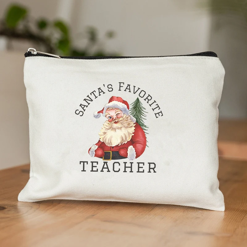 Santa's Favorite Teacher Cosmetic Pouch Xams Merry Christmas Ornament Bag New Year Gift for Teachers Travel Makeup Brush Clutch