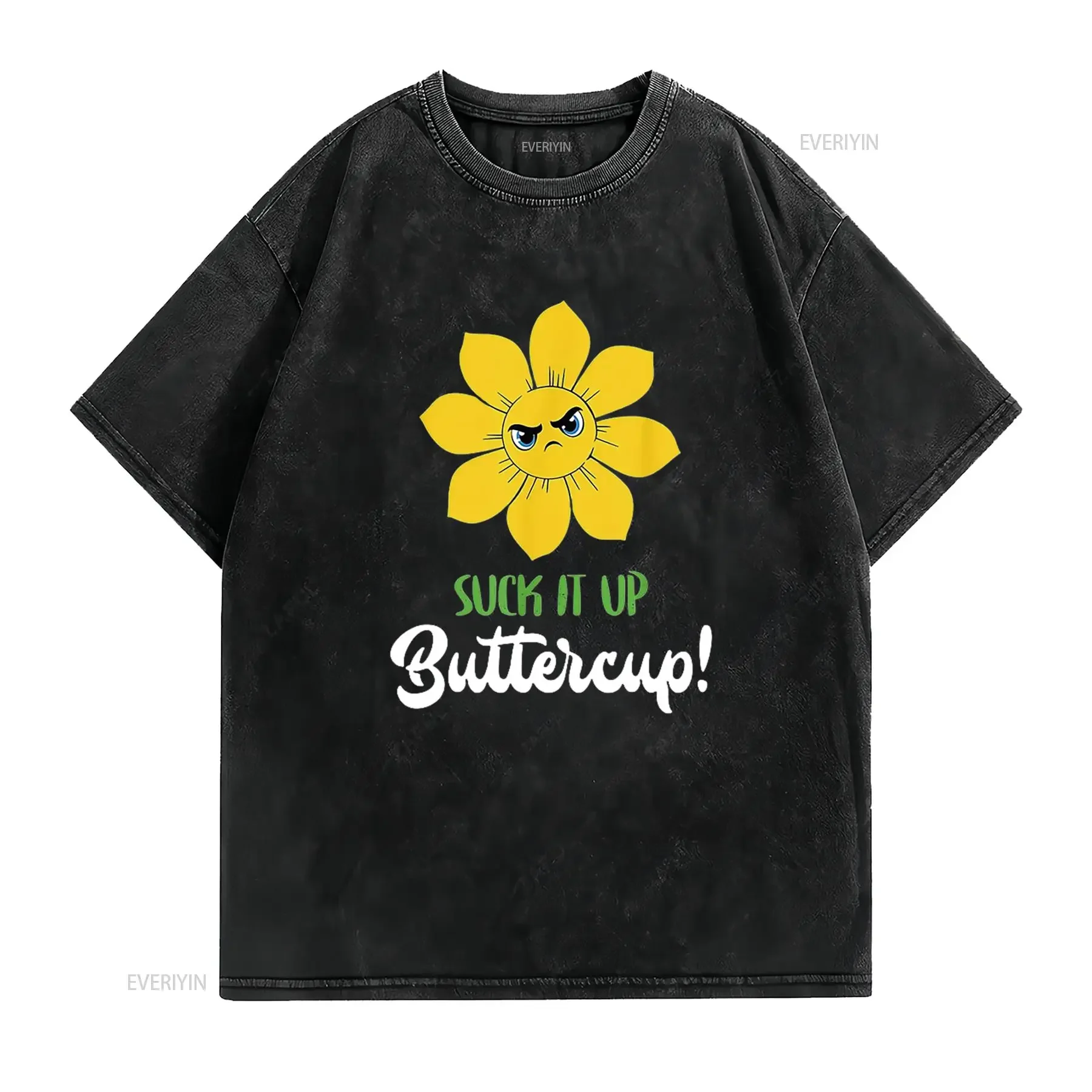 Womens Suck It Up Buttercup T Shirt Black vintage Washed streetwear designer clothes Comfortable graphic homme
