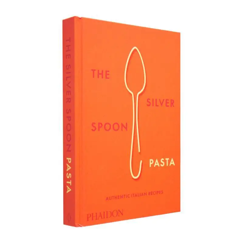 

Silver Spoon Pasta Authentic Italian Recipes Silver Spoon Kitchen Phaidon Press 9780714865980 Book