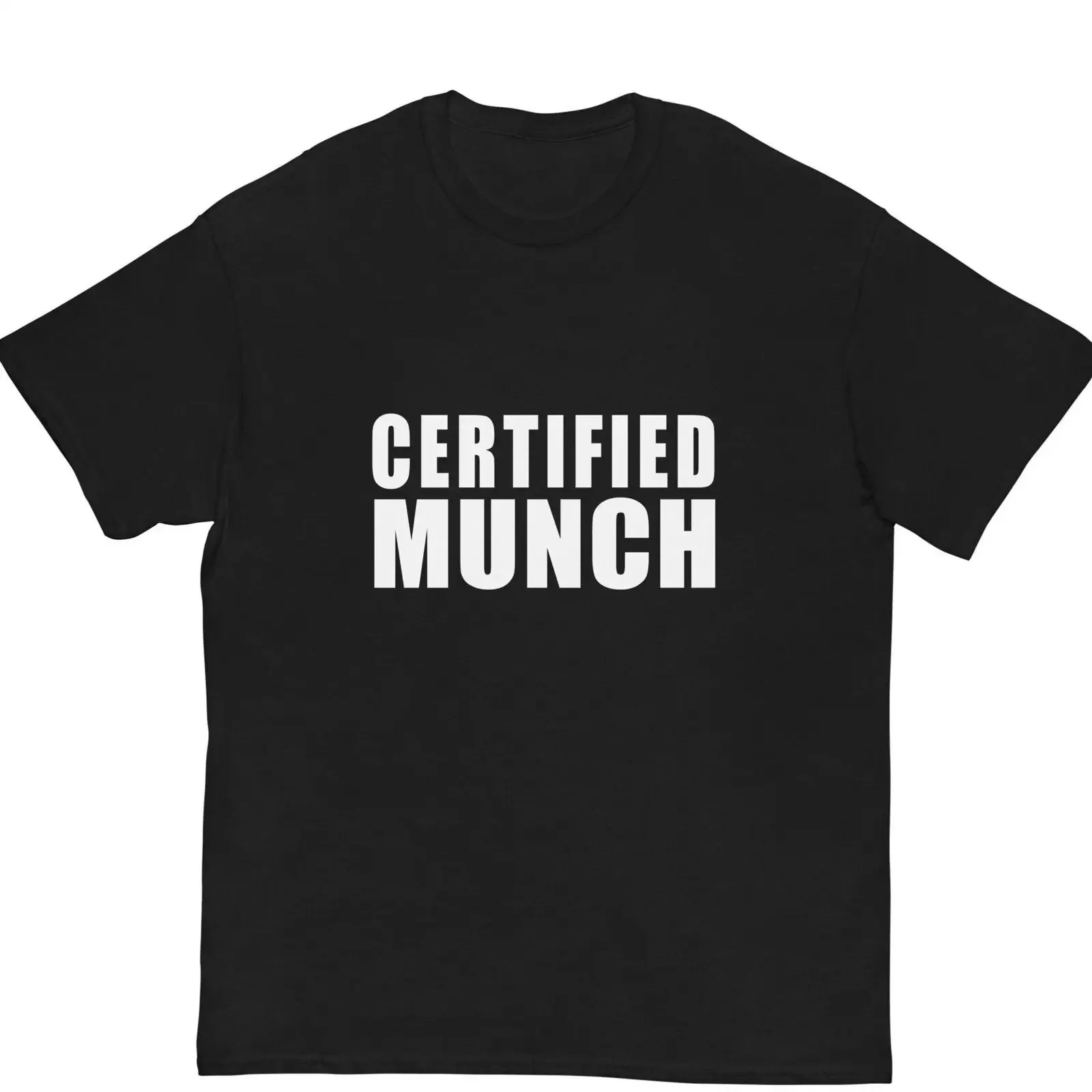 Certified Munch T Shirt Funny Meme Bf Gym Offensive vintage Washed Soft Stylish Unisex Casual Versatile Stretched