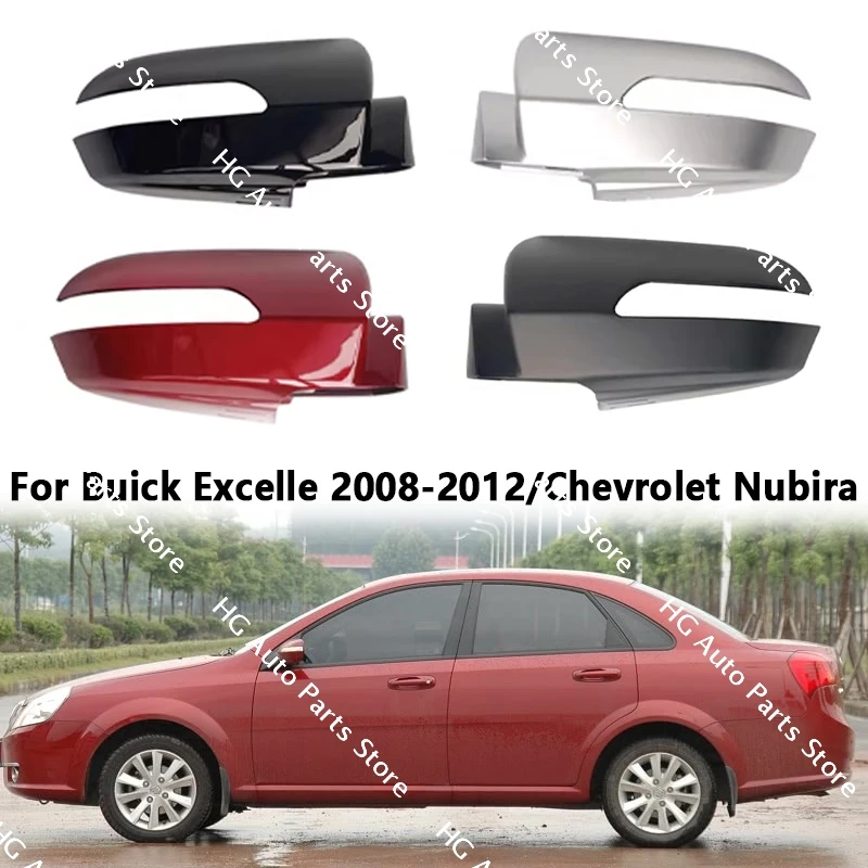 

For Buick Excelle 2008-2012 Chevrolet Nubira Mirror Cover Car Rearview Side Mirror Cover Wing Cap Exterior Rear View Trim