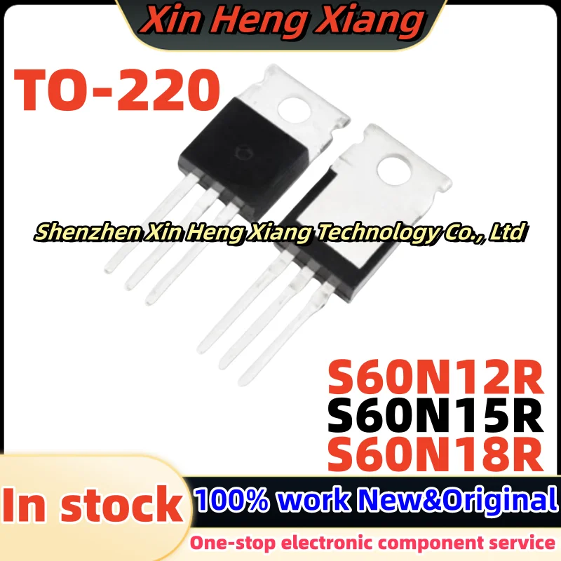 (10pcs)S60N15R S60N12R S60N18R S60N18 S60N15 S60N12 TO-220 Chipset