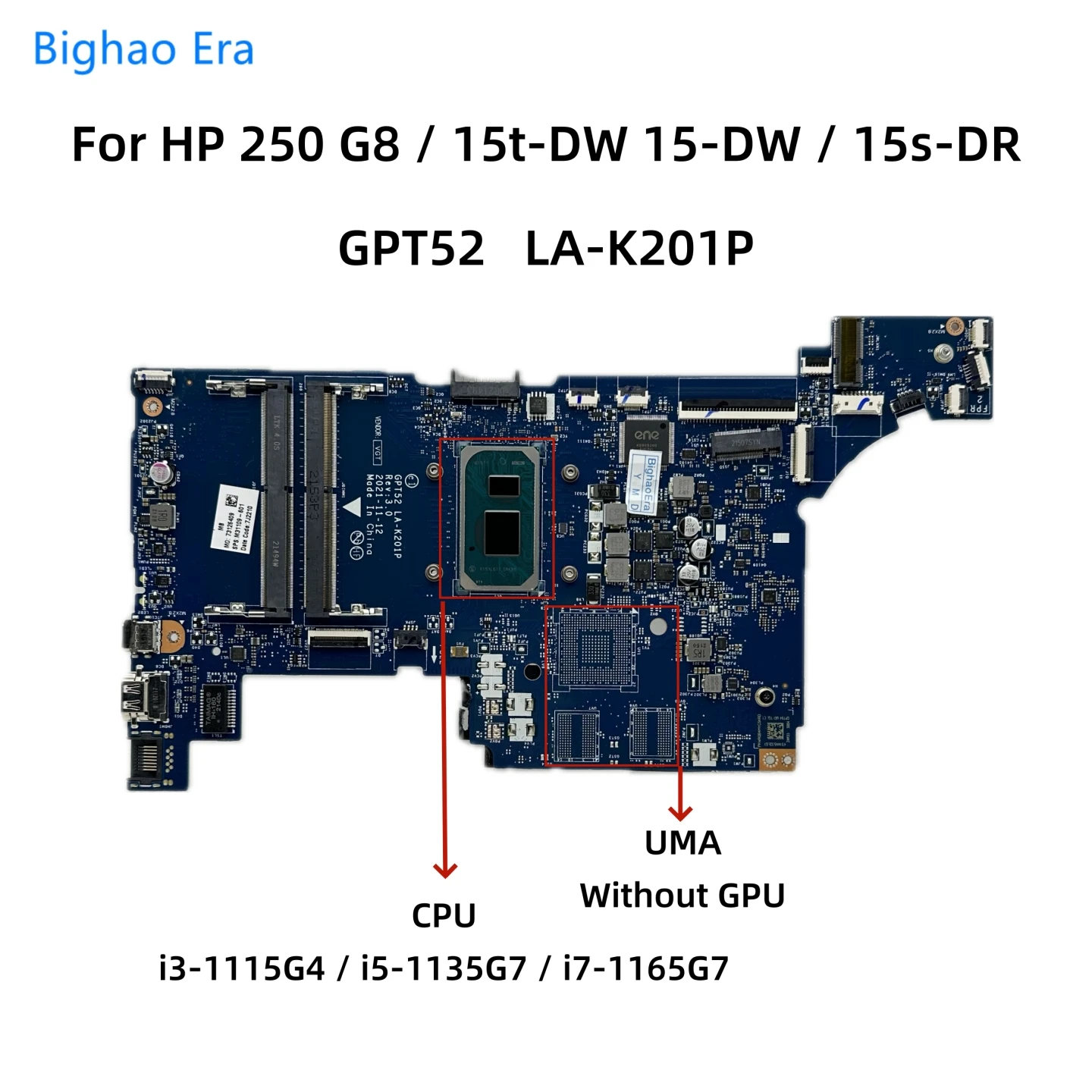 Imagem -01 - Placa-mãe Portátil para hp Cpu i3 I51135g7 I7-1165g7 Uma M31109601 M31108-601 M31108-601 Gpt52 La-k201p hp 250 g8 15s-dr 15t-dw