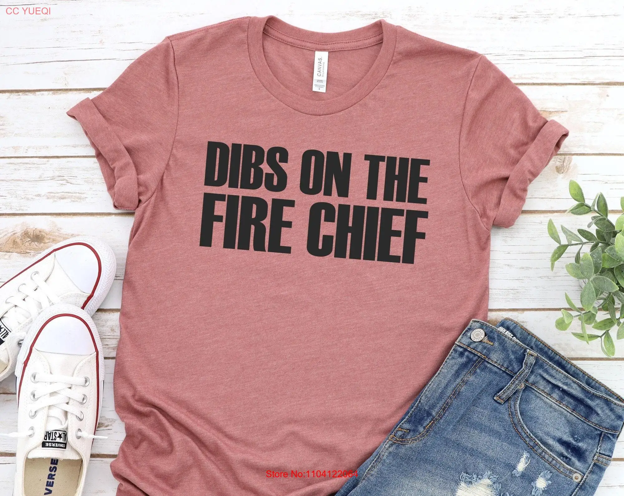 Dibs On The Fire Chief T Shirt Fireman's Wife Girlfriend Him For Women long or short sleeves