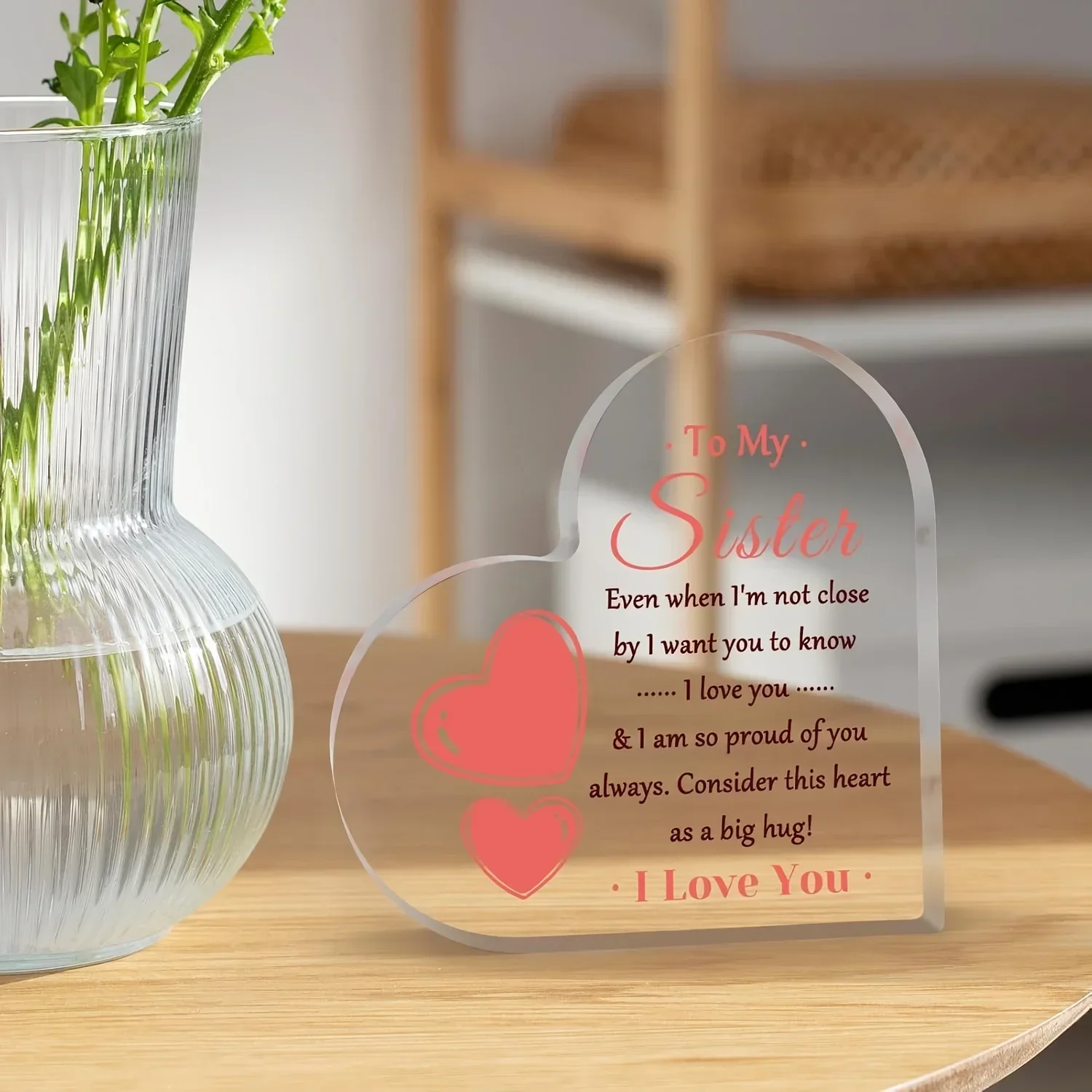 Sister Gift Heart Shaped Acrylic Ornament, Warm Family Quote Tabletop Decor for Birthday Holiday view 5