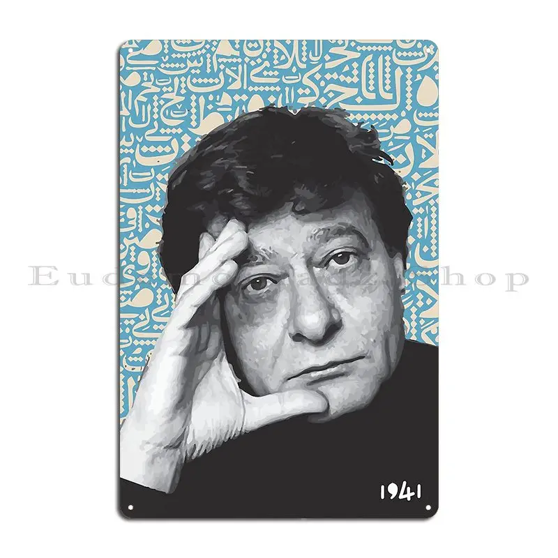 Mahmoud Darwish Portrait Metal Sign Plaques Decoration Bar Club Create Tin Sign Poster