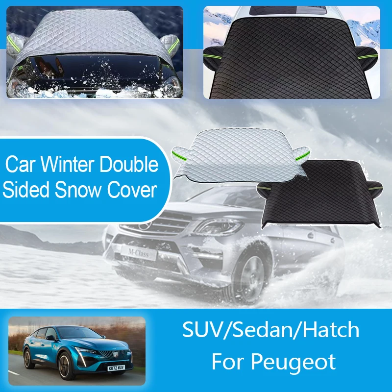 Car Winter Snow Ice Shields For Peugeot Series Snow Protection Full Wrapped Windshield Snow Cover Double Sideds Auto Accessories