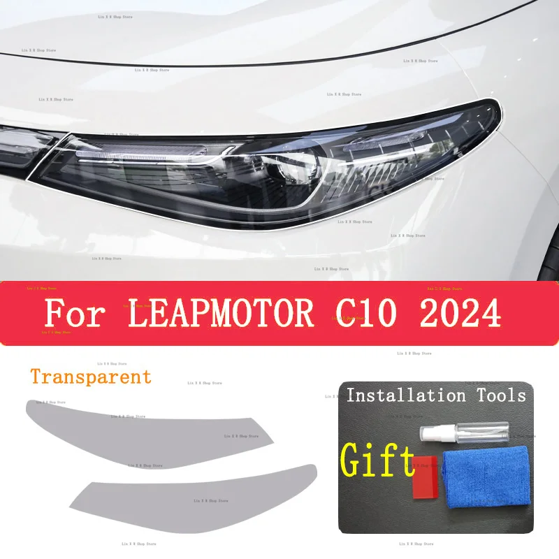 

For LEAPMOTOR C10 2024 Car Exterior Headlight Anti-scratch Front Lamp Tint TPU Protective Film Cover Repair Accessories