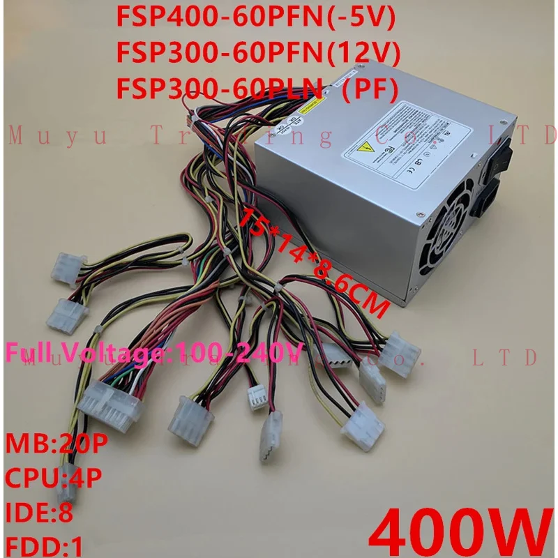 

New Original PSU For FSP -5V 400W Switching Power Supply FSP400-60PFN(-5V)