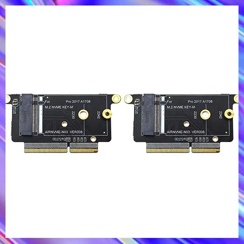 

2X A1708 M.2 SSD-адаптер Nvme PCI Express PCIE к NGFF M2 SSD-адаптер для Pro Retina 13 дюймов A1708 2016 2017