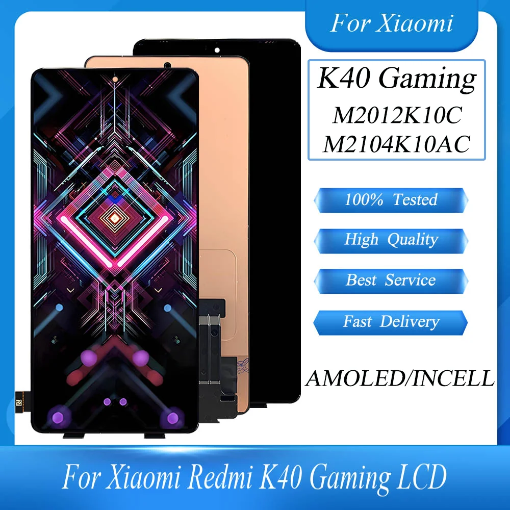 

6.67'' AMOLED For Xiaomi Redmi K40 Gaming LCD Display Touch Screen Digitizer For Redmi K40 Gaming M2012K10C M2104K10AC LCD Part