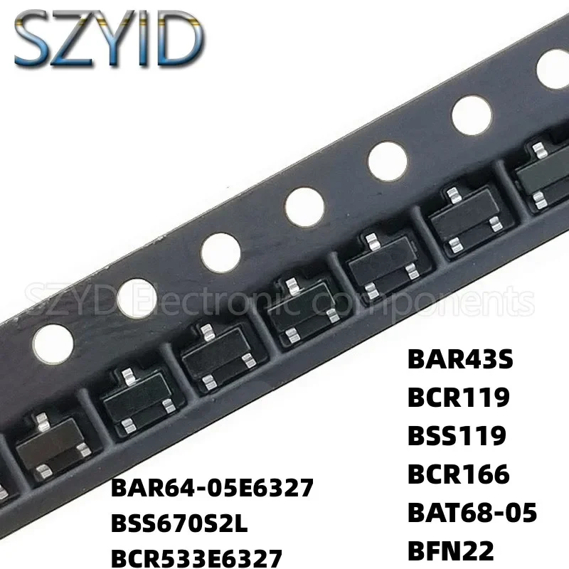 100PCS SOT23 BAR64-05E6327 BSS670S2L BCR533E6327 BAR43S BCR119 BSS119 BCR166 BAT68-05 BFN22