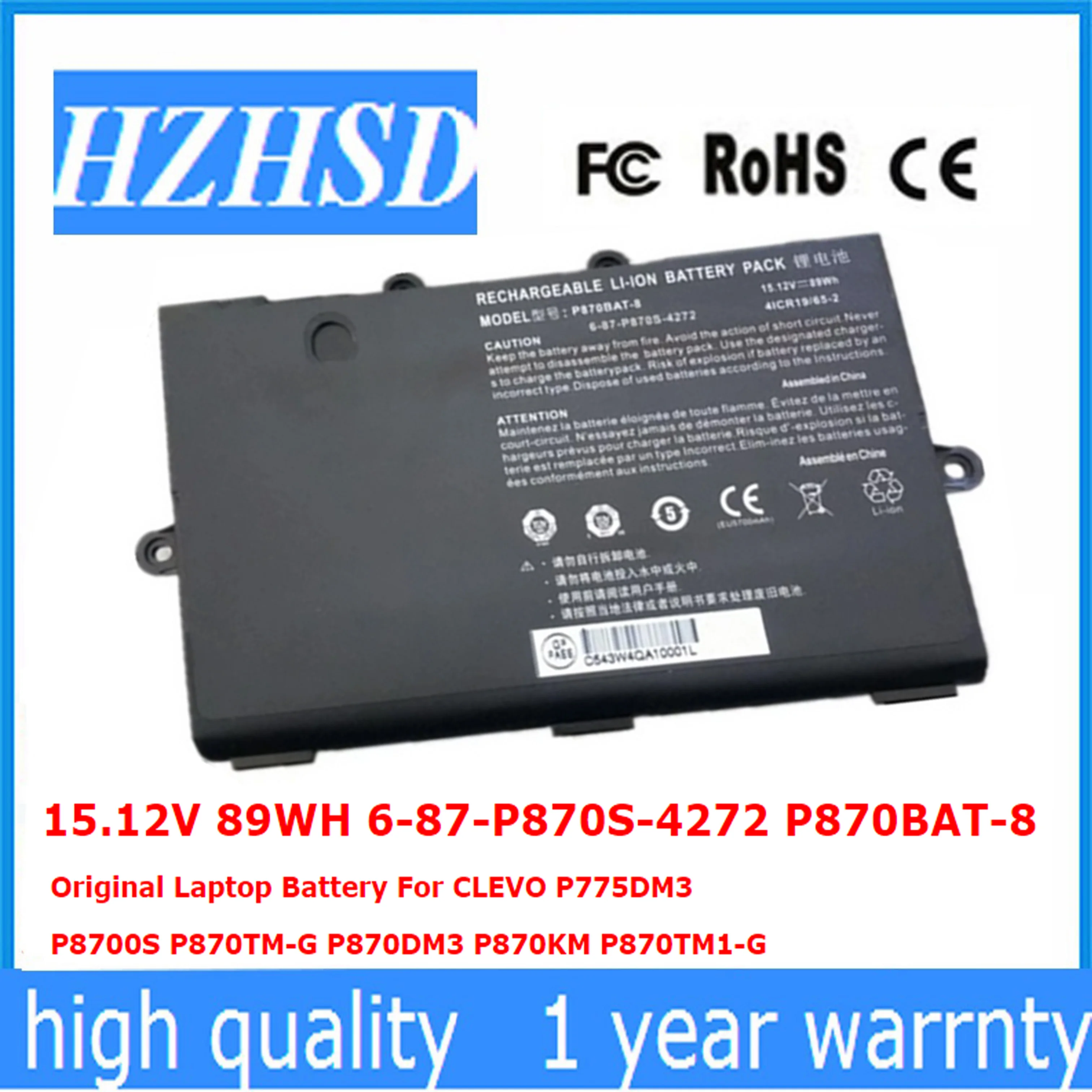 

15.12V 89WH 6-87-P870S-4272 P870BAT-8 Original Laptop Battery For CLEVO P775DM3 P8700S P870TM-G P870DM3 P870KM P870TM1-G