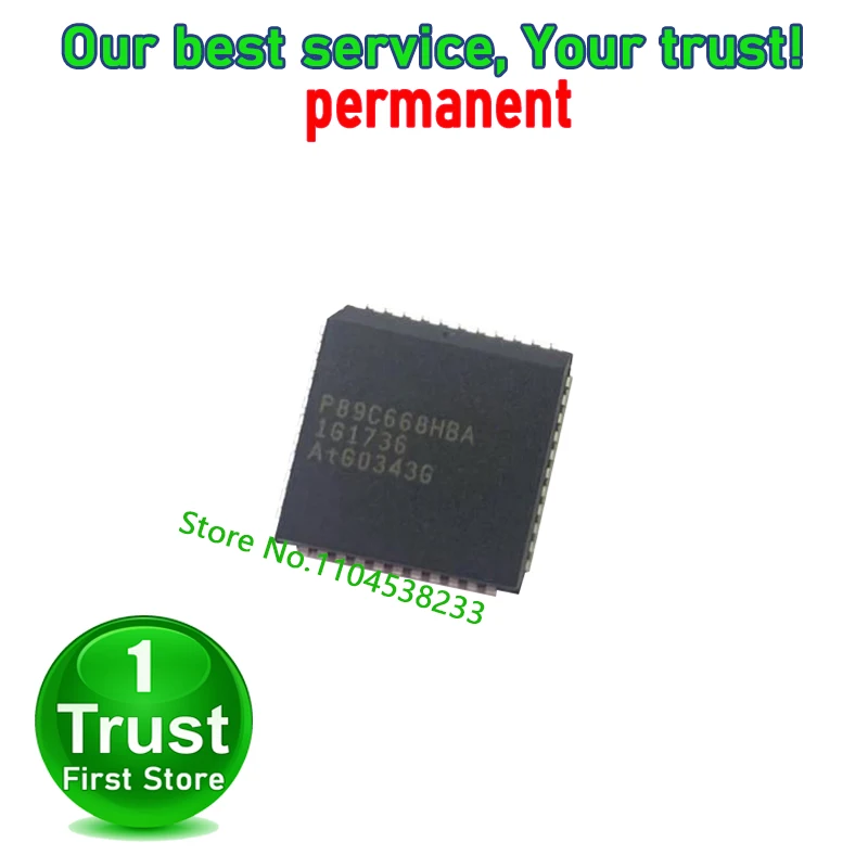 P89C668HFA P89C668HBA 1PCS/LOT PLCC44 Trust First   in stock